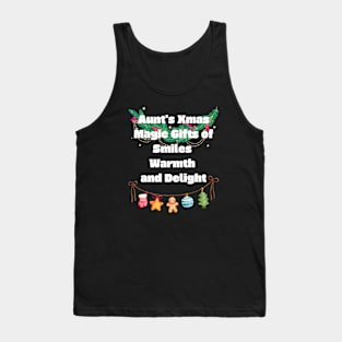 Aunt's Xmas Magic Gifts of Smiles, Warmth, and Delight Tank Top